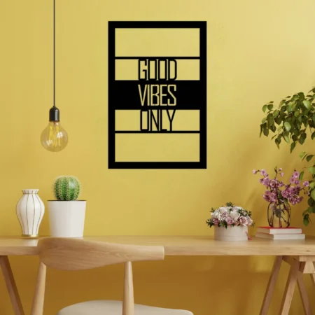 good vibes only metal quote hanging